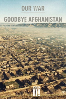 Our War:Goodbye Afghanistan Trailer