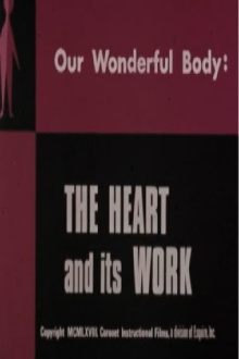 Our Wonderful Body: The Heart and Its Work Trailer