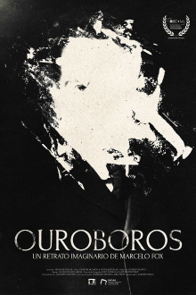OUROBOROS: Un retrato imaginario de Marcelo Fox Trailer