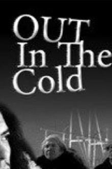 Out In the Cold Trailer
