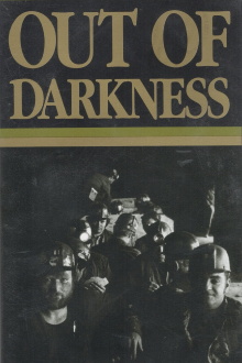Out of Darkness: The Mine Workers' Story Trailer
