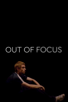 Out of Focus Trailer