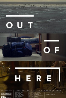 Out of Here Trailer