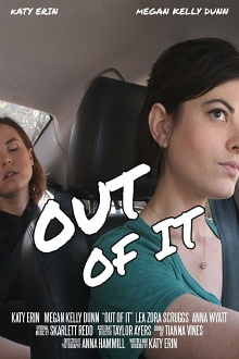 Out of It Trailer