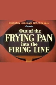 Out of the Frying Pan Into the Firing Line Trailer