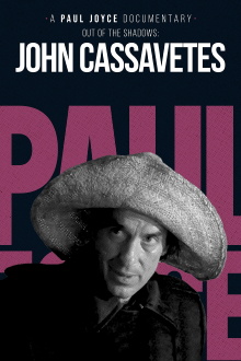 Out of the Shadows: The Films of John Cassavetes Trailer