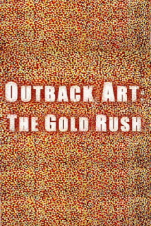Outback Art: The Gold Rush Trailer