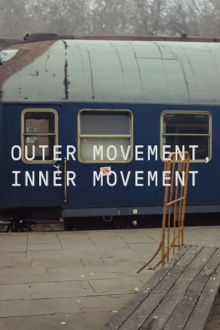 Outer Movement, Inner Movement Trailer