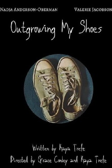 Outgrowing My Shoes Trailer