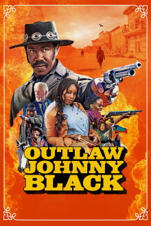 Outlaw Johnny Black Trailer