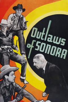 Outlaws of Sonora Trailer