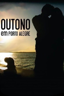 Outono em Porto Alegre Trailer