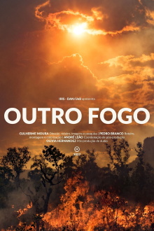 Outro Fogo Trailer