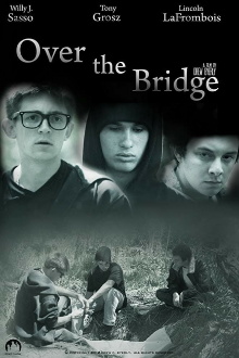 Over the Bridge Trailer