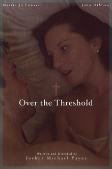 Over the Threshold Trailer