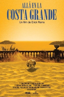 Over There In Costa Grande Trailer