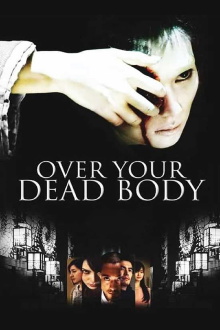 Over Your Dead Body Trailer