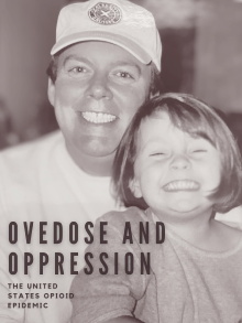 Overdose and Oppression: The United States Opioid Epidemic Trailer