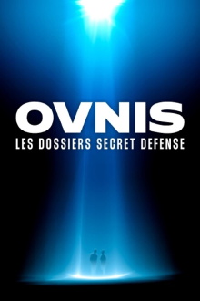 Ovnis les dossiers Secret Défense Trailer