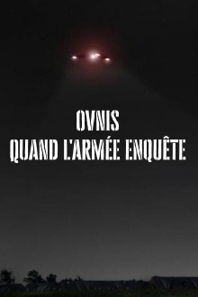 Ovnis, Quand l'armée enquête Trailer