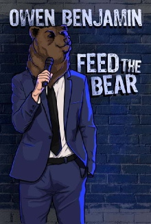 Owen Benjamin: Feed the Bear Trailer