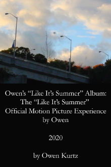 Owen's "Like It's Summer" Album: The "Like It's Summer" Official Motion Picture Experience by Owen Trailer