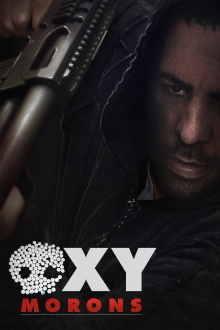 Oxy-Morons Trailer