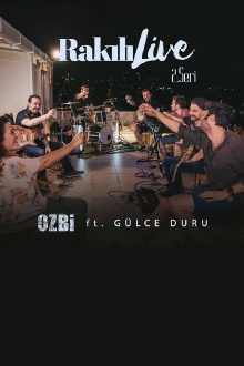 Ozbi & Gulce Duru Rakili Live 2 Trailer
