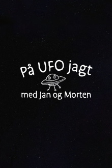 På UFO jagt med Jan og Morten Trailer