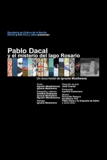 Pablo Dacal y el misterio del Lago Rosario Trailer