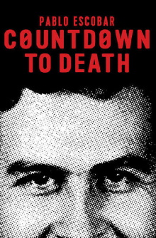 Pablo Escobar: Countdown to Death Trailer