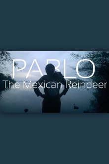 Pablo The Mexican Reindeer Trailer
