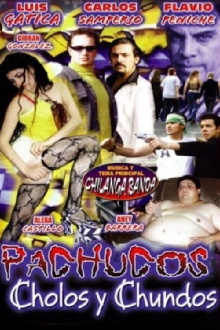 Pachucos, cholos y chundos Trailer