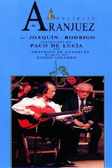 Paco de Lucia - Concierto de Aranjuez Trailer