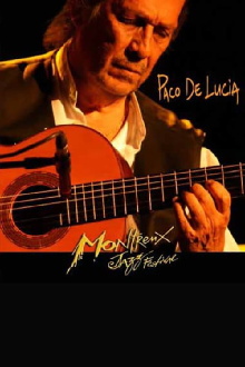 Paco de Lucia - Montreux Jazz Festival Trailer
