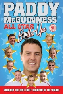 Paddy Mcguiness All Star Balls Ups Trailer