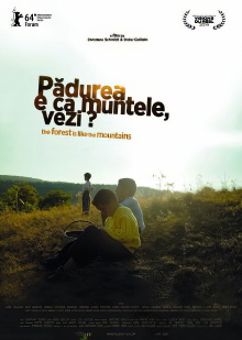 Padurea e ca muntele, vezi? Trailer