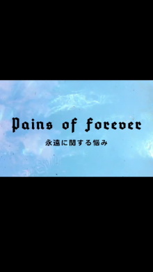 Pains of Forever Trailer