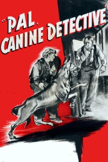 Pal, Canine Detective Trailer