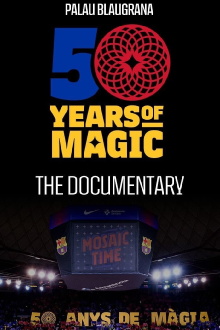 Palau Blaugrana: 50 years of magic Trailer