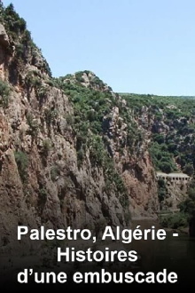 Palestro, Algérie : Histoires d'une embuscade Trailer