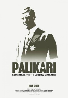 Palikari: Louis Tikas and the Ludlow Massacre Trailer