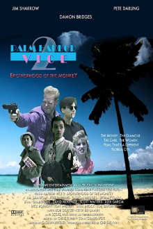 Palm Harbor Vice 2: Brotherhood of the Monkey Trailer