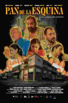 Pan de la Esquina Trailer