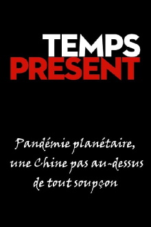 Pandémie planétaire, une Chine pas au-dessus de tout soupçon Trailer