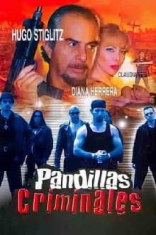 Pandillas criminales Trailer