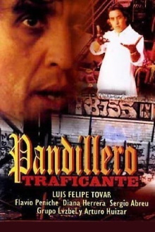 Pandillero traficante Trailer