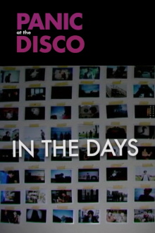 Panic! at the Disco: In the Days Trailer