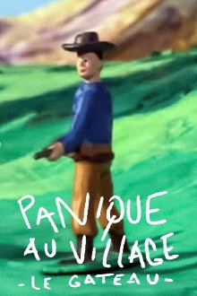 Panique au village : la pré-version Trailer