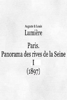 Panorama des rives de la Seine, I Trailer